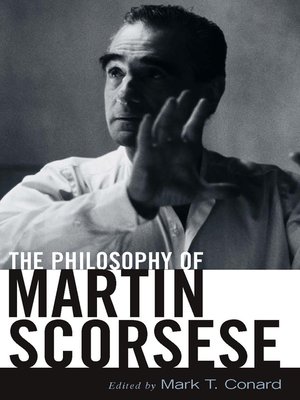 cover image of The Philosophy of Martin Scorsese